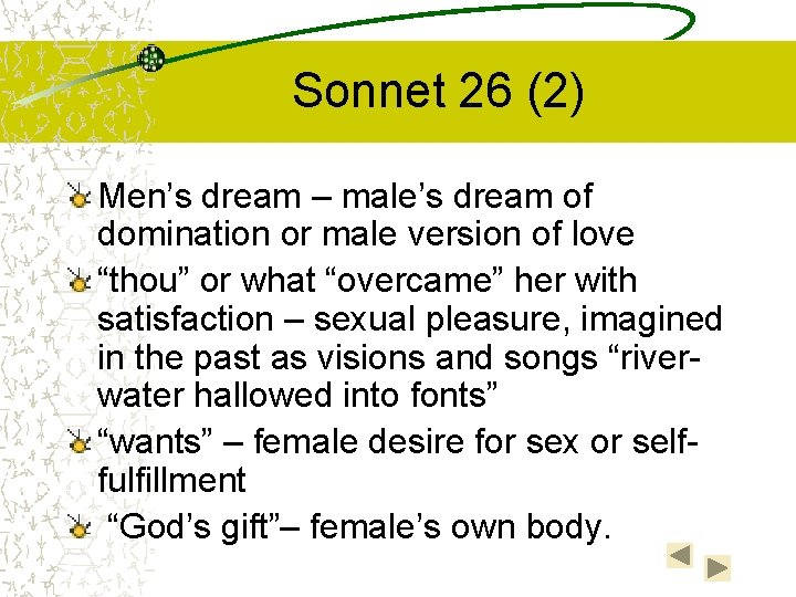 Sonnet 26 (2) Men’s dream – male’s dream of domination or male version of