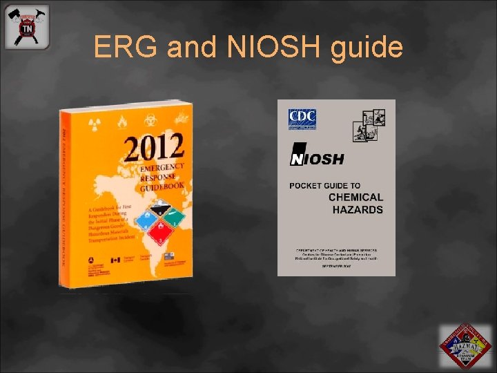 ERG and NIOSH guide 