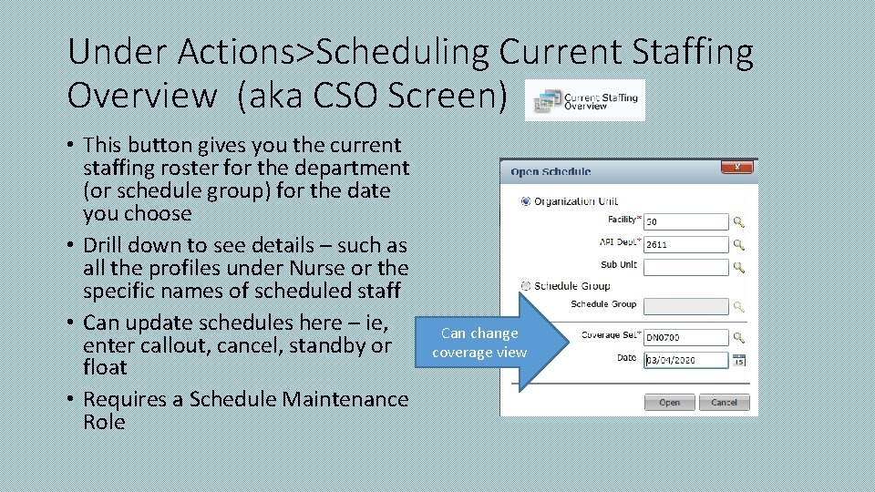 DIFFERENT BUTTONS for VIEWING SCHEDULES Under Employee Navigator