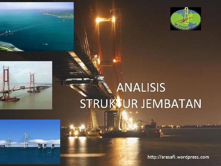 ANALISIS STRUKTUR JEMBATAN 