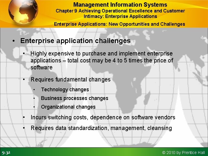 Management Information Systems Chapter 9 Achieving Operational Excellence and Customer Intimacy: Enterprise Applications: New