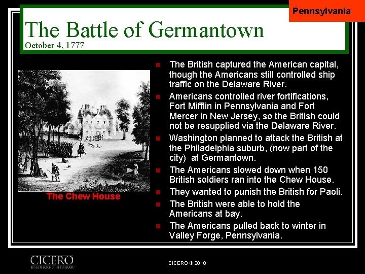 Pennsylvania The Battle of Germantown October 4, 1777 n n The Chew House n