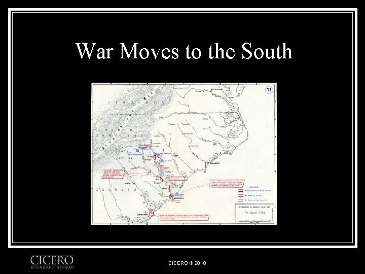 War Moves to the South CICERO © 2010 