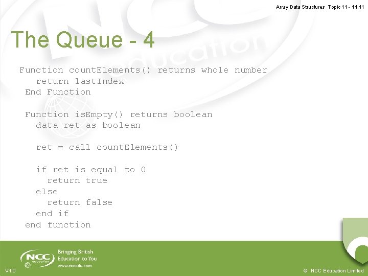 Array Data Structures Topic 11 - 11. 11 The Queue - 4 Function count.