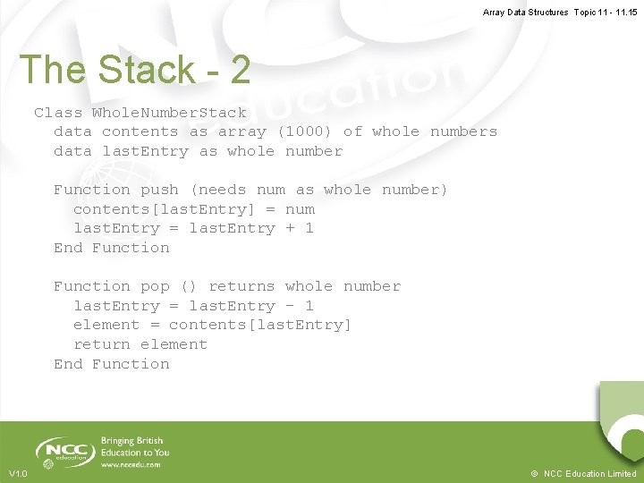 Array Data Structures Topic 11 - 11. 15 The Stack - 2 Class Whole.