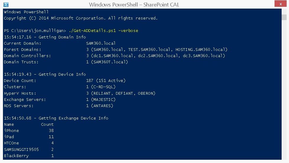 Windows Power. Shell – Share. Point CAL Windows Power. Shell Copyright (C) 2014 Microsoft