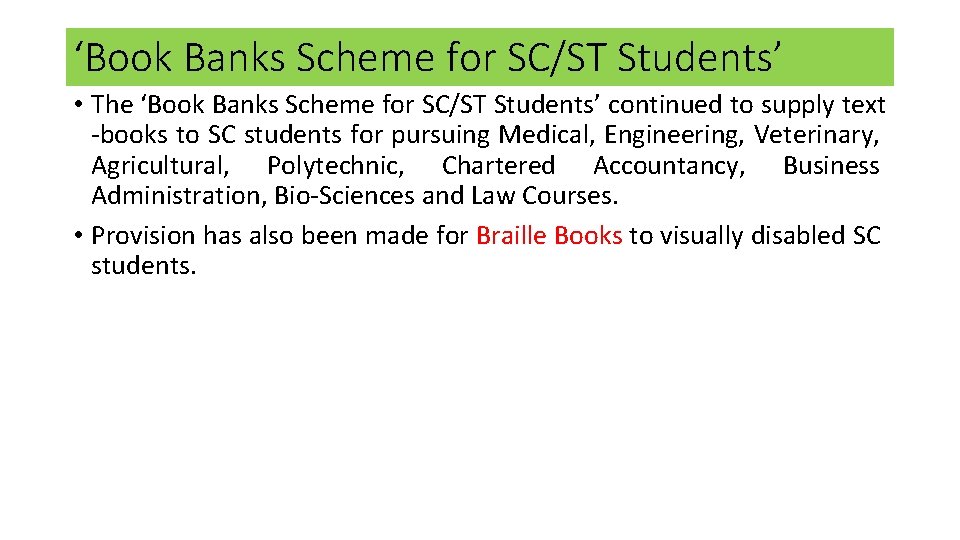 ‘Book Banks Scheme for SC/ST Students’ • The ‘Book Banks Scheme for SC/ST Students’ ‘Book Banks Scheme for SC/ST Students’ • The ‘Book Banks Scheme for SC/ST Students’