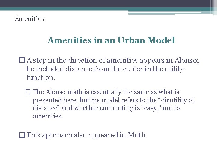 Ecn 741 Urban Economics Neighborhood Amenities Professor John
