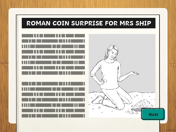 ROMAN COIN SURPRISE FOR MRS SHIP BACK TO EARTH WITH A BUMP! Next 