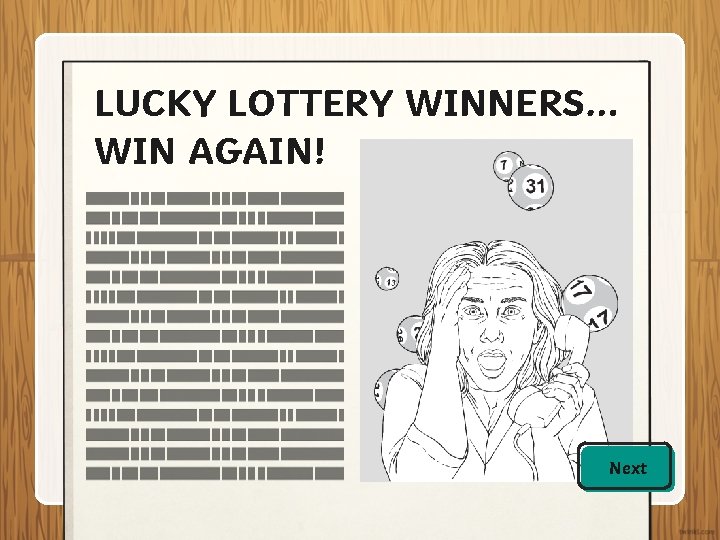 LUCKY LOTTERY WINNERS… BAGGINS IS BACK! WIN AGAIN! Next 