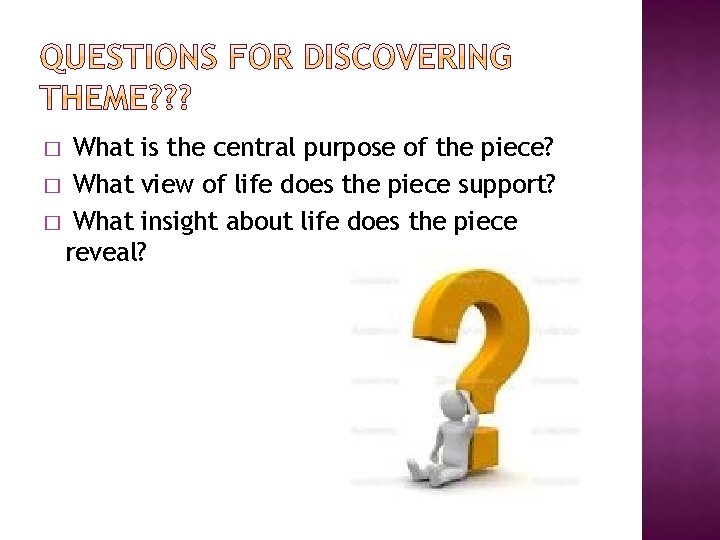 What is the central purpose of the piece? � What view of life does