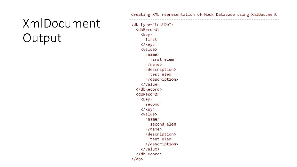 Xml. Document Output 