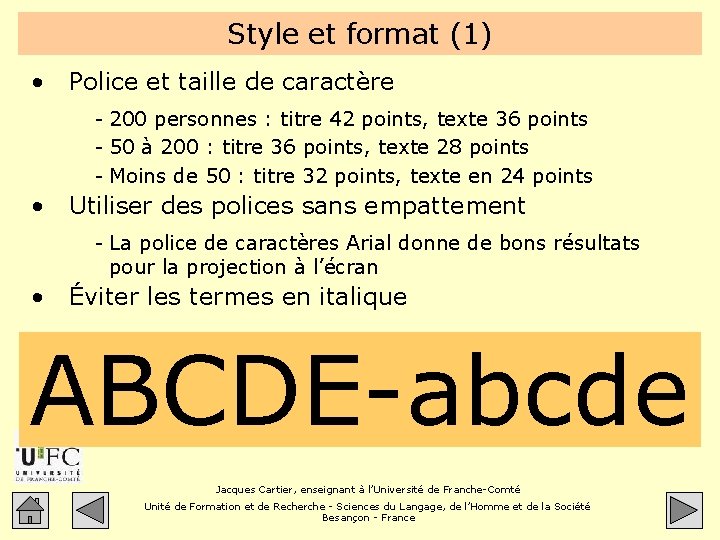 Style et format (1) • Police et taille de caractère - 200 personnes :