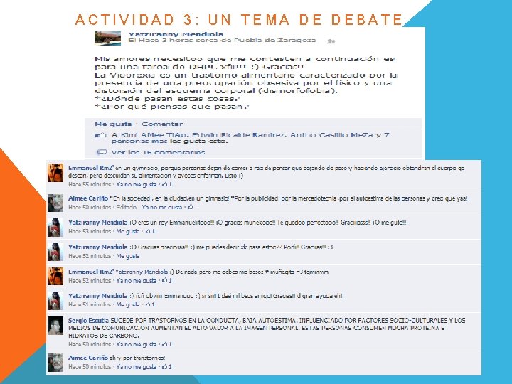 ACTIVIDAD 3: UN TEMA DE DEBATE 