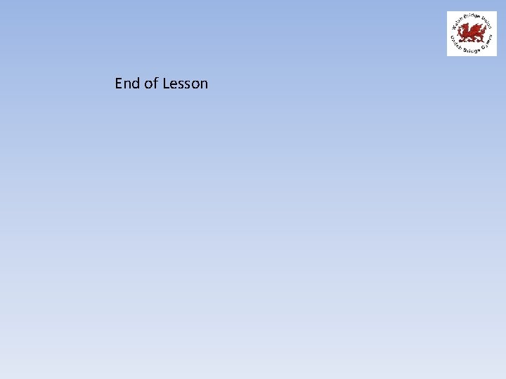 End of Lesson 