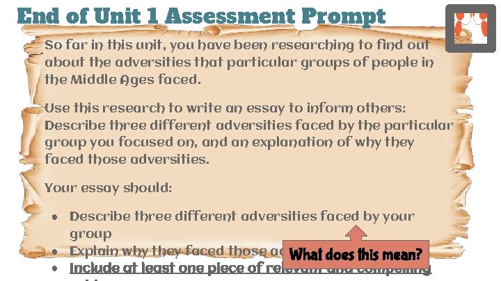 End of Unit 1 Assessment Prompt So far in this unit, you have been