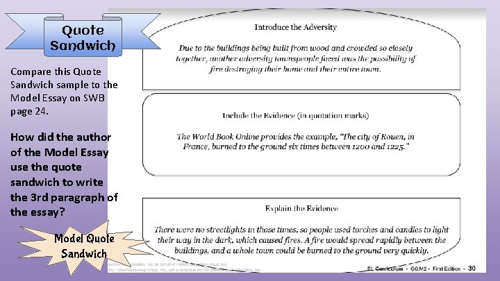 Quote Sandwich Compare this Quote Sandwich sample to the Model Essay on SWB page