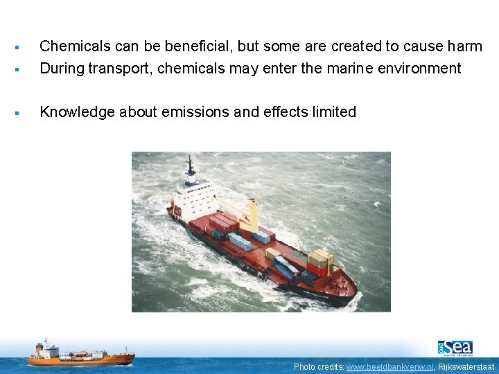 § Chemicals can be beneficial, but some are created to cause harm During transport,