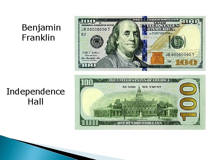 Benjamin Franklin Independence Hall 