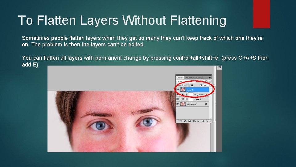 To Flatten Layers Without Flattening Sometimes people flatten layers when they get so many To Flatten Layers Without Flattening Sometimes people flatten layers when they get so many
