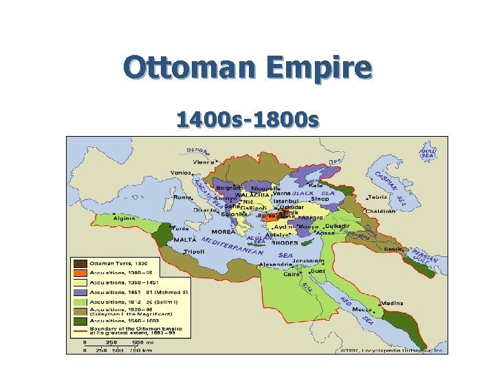 Ottoman Empire 1400 s-1800 s Ottoman Empire 1400 s-1800 s