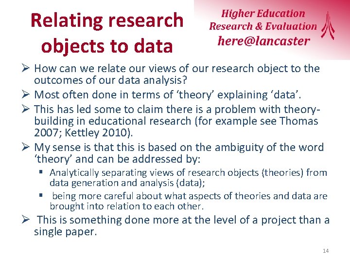 Relating research objects to data Ø How can we relate our views of our