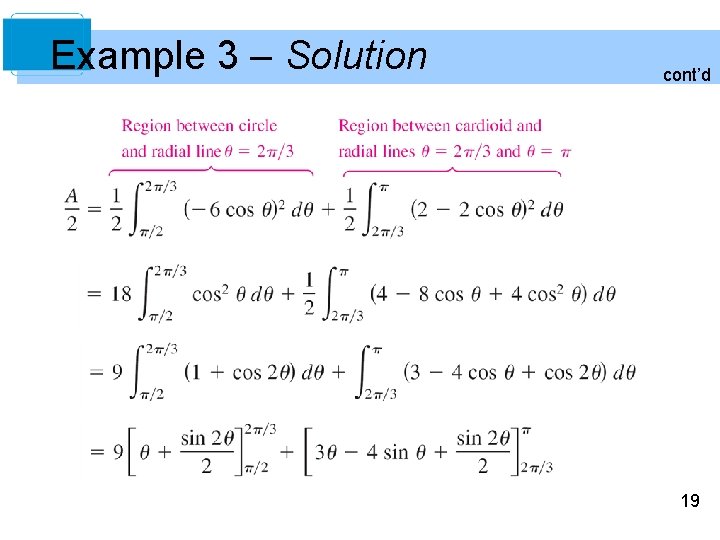 Example 3 – Solution cont’d 19 