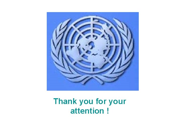 Thank you for your attention ! 