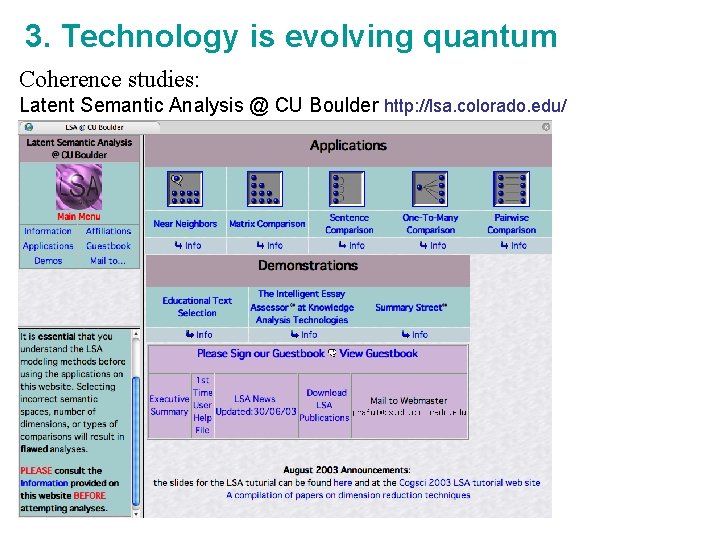 3. Technology is evolving quantum Coherence studies: Latent Semantic Analysis @ CU Boulder http: