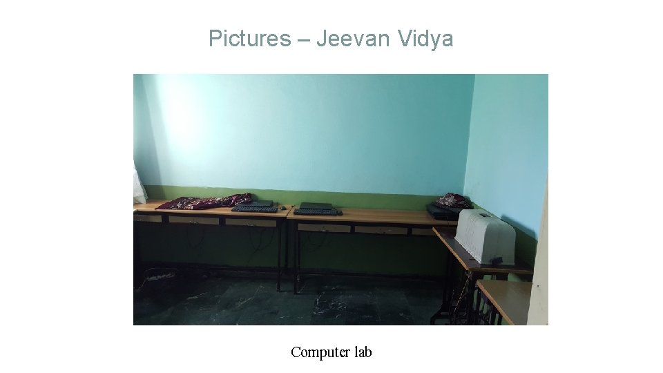 Pictures – Jeevan Vidya Computer lab 