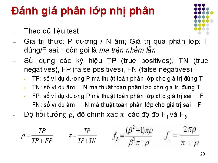 Đánh giá phân lớp nhị phân – – – Theo dữ liệu test Giá