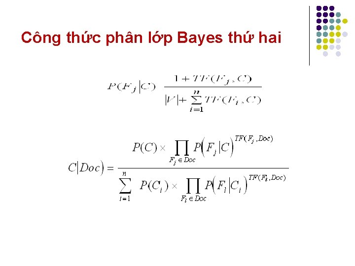 Công thức phân lớp Bayes thứ hai 