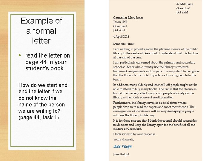 Example of a formal letter • read the letter on page 44 in your