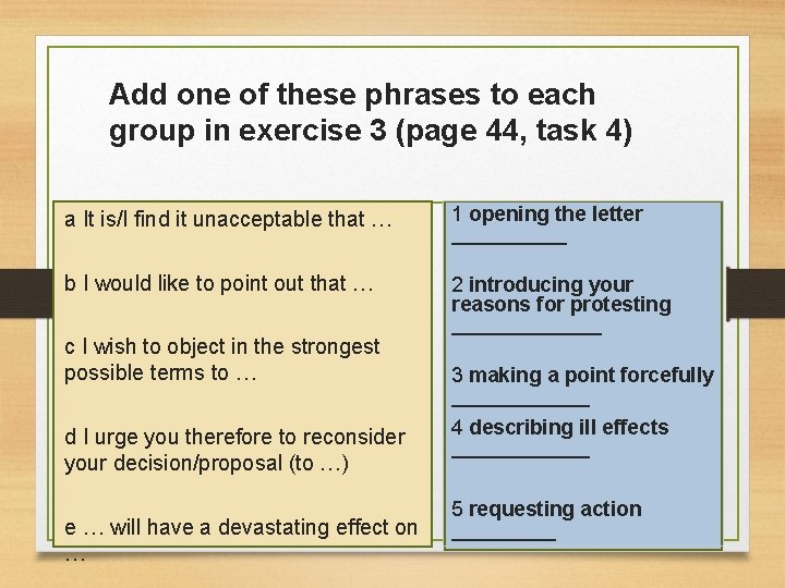 Add one of these phrases to each group in exercise 3 (page 44, task