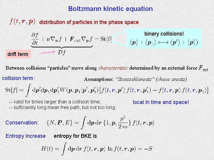 Boltzmann kinetic equation distribution of particles in the phase space binary collisions! drift term