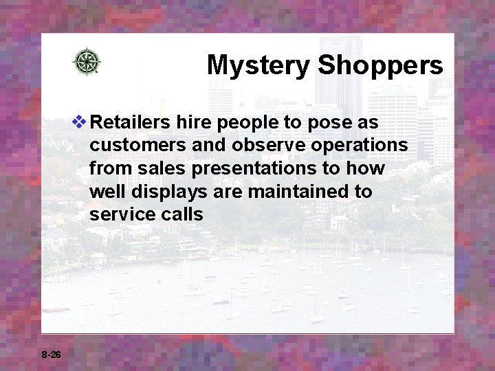 Mystery Shoppers v Retailers hire people to pose as customers and observe operations from Mystery Shoppers v Retailers hire people to pose as customers and observe operations from