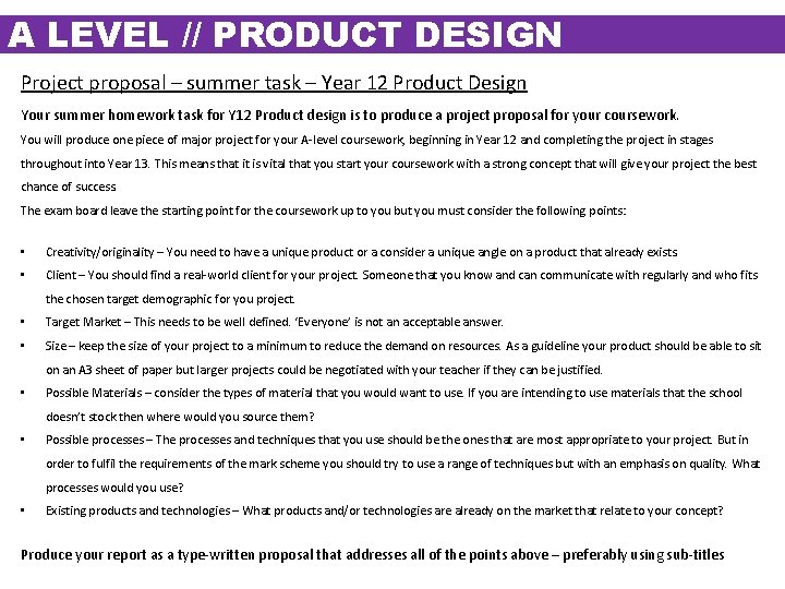 A LEVEL // PRODUCT DESIGN Project proposal – summer task – Year 12 Product