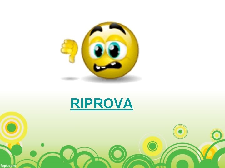 RIPROVA 