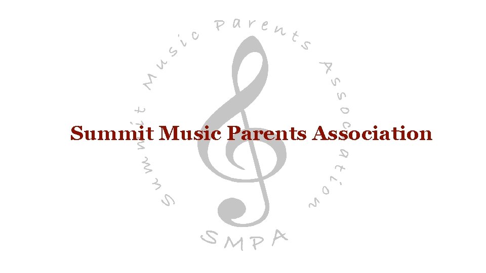 Summit Music Parents Association 