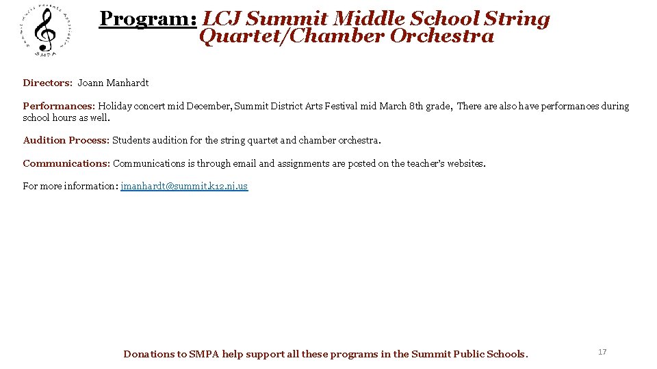 Program: LCJ Summit Middle School String Quartet/Chamber Orchestra Directors: Joann Manhardt Performances: Holiday concert