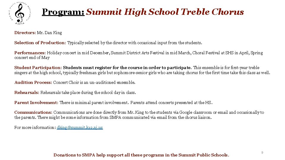 Program: Summit High School Treble Chorus Directors: Mr. Dan King Selection of Production: Typically