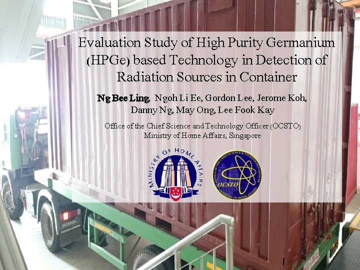 Evaluation Study of High Purity Germanium (HPGe) based Technology in Detection of Radiation Sources