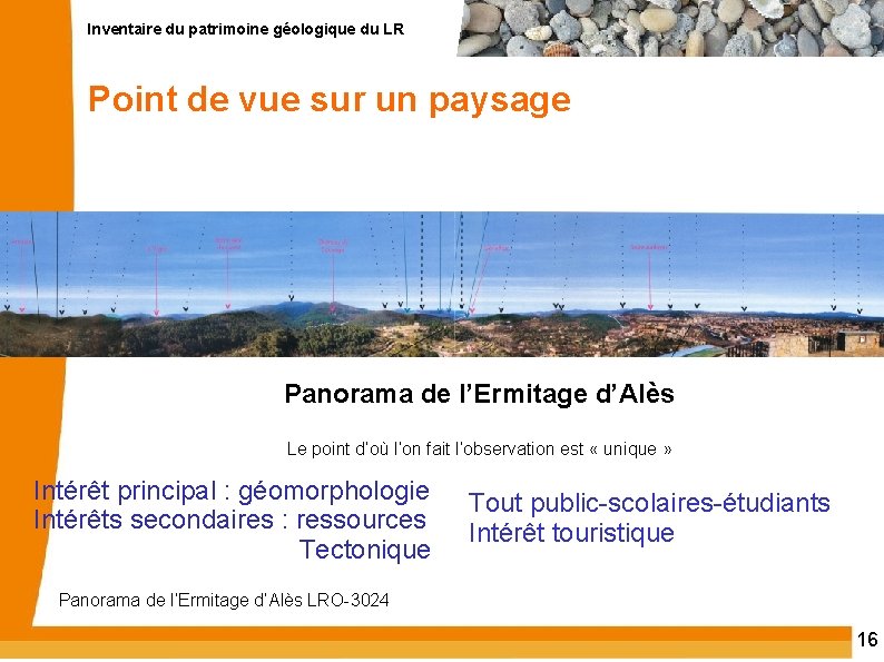Inventaire du patrimoine géologique du LR Point de vue sur un paysage Panorama de