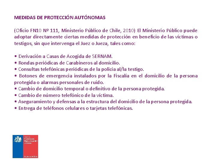 MEDIDAS DE PROTECCIÓN AUTÓNOMAS (Oficio FN 10 Nº 111, Ministerio Público de Chile, 2010)