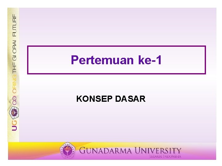 Pertemuan ke-1 KONSEP DASAR 