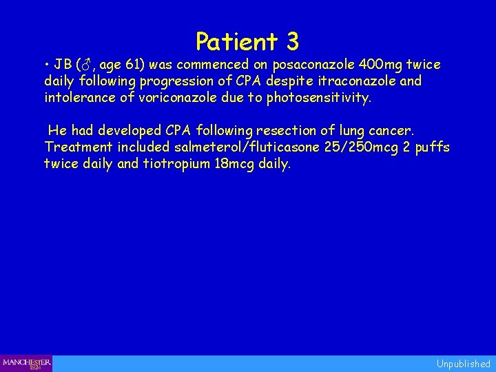Patient 3 • JB (♂, age 61) was commenced on posaconazole 400 mg twice