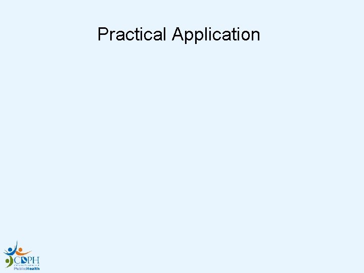 Practical Application 