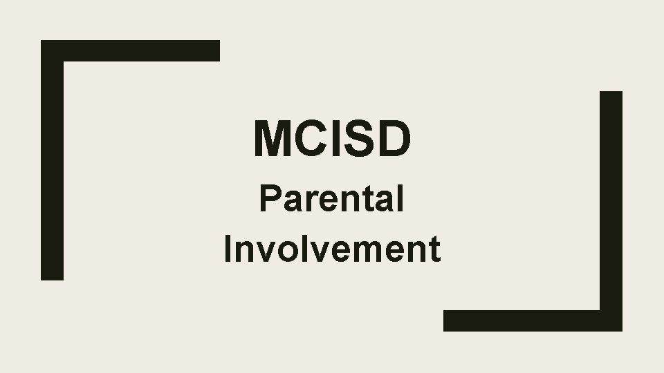MCISD Parental Involvement 