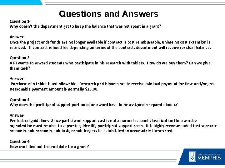 Questions and Answers Question 1 Why doesn’t the department get to keep the balance