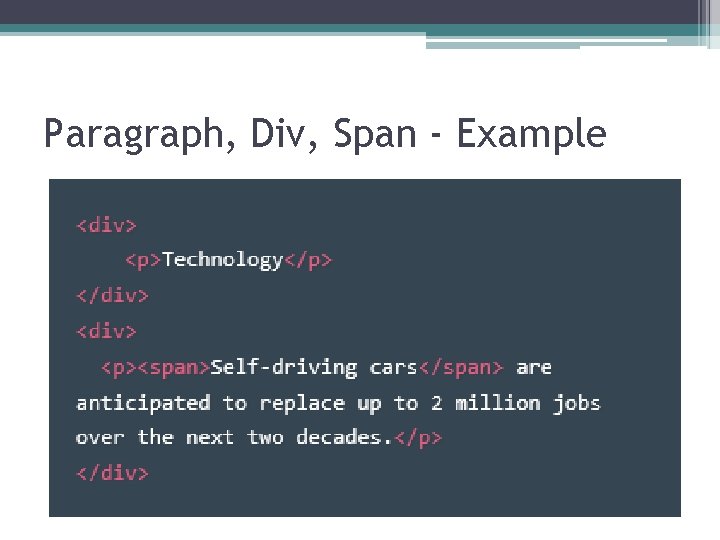 Paragraph, Div, Span - Example 